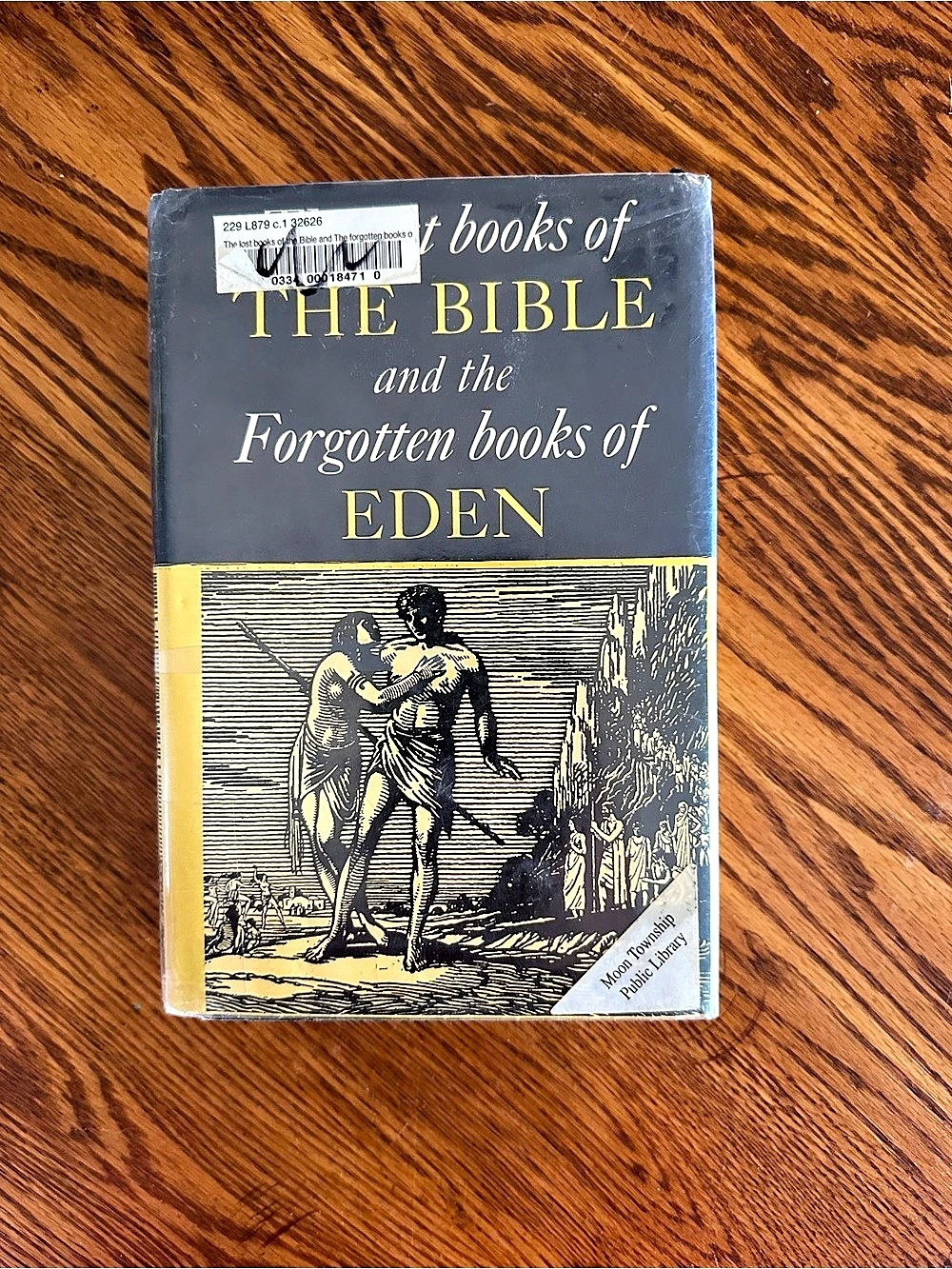 World Publishing Company The Lost Books of the Bible and the Forgotten Books